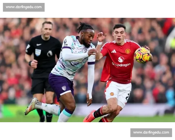 曼联迎战伯恩茅斯英超焦点对决红魔能否止跌反弹主场之夜看点十足